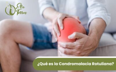 ¿Qué es la Condromalacia Rotuliana? Definición Y Síntomas.